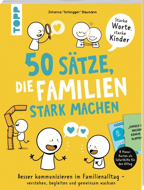 50 Sätze, die Familien stark machen - Johanna "Schlogger" Baumann