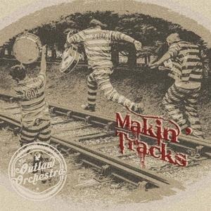 Markin' Tracks - The Outlaw Orchestra