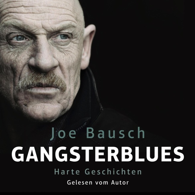 Gangsterblues - Joe Bausch