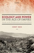 Cover-Bild zum Titel 'Ecology and Power in the Age of Empire' von 'Corey Ross'