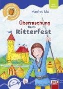 Cover-Bild zum Titel 'Leselauscher Geschichten: Überraschung beim Ritterfest' von 'Manfred Mai'