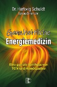 Cover-Bild zum Titel 'Ganzheitliche Energiemedizin' von 'Hartwig Schuldt, Barbara Simonsohn'