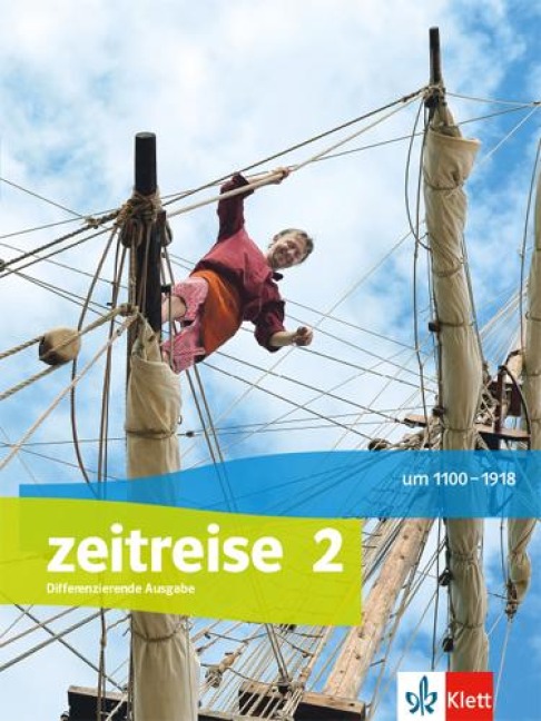 Zeitreise 2. Schülerbuch Klasse 7/8. Ausgabe Nordrhein-Westfalen ab 2017 - 