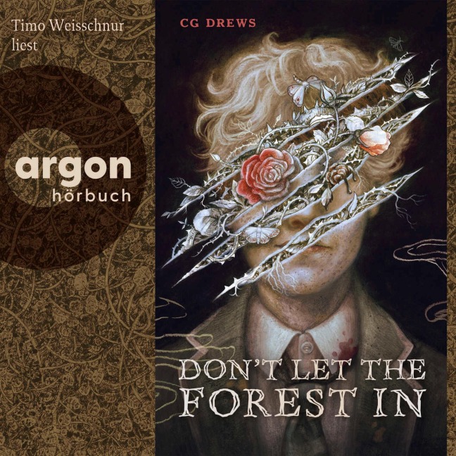 Don't Let The Forest In - Cg Drews