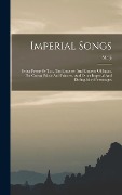 Cover-Bild zum Titel 'Imperial Songs' von ''