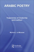 Cover-Bild zum Titel 'Arabic Poetry' von 'Muhsin J. Al-Musawi'
