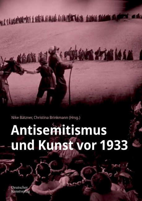Antisemitismus und Kunst vor 1933 - 