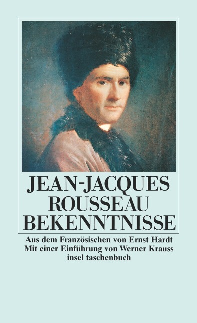 Bekenntnisse - Jean-Jacques Rousseau