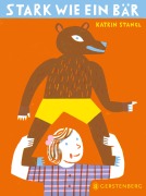 Cover-Bild zum Titel 'Stark wie ein Bär' von 'Katrin Stangl'