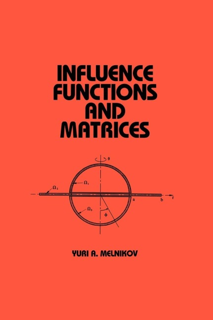 Influence Functions and Matrices - Yuri Melnikov