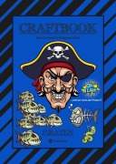 Cover-Bild zum Titel 'CRAFTBOOK - 100 SEITEN PIRATEN - TOLLE AUSMALMOTIVE - WISSENSWERTES - FREIBEUTER - KNIFFLIGE RÄTSEL & AUFGABEN - BILDVORLAGE - HAIE - KRAKEN' von 'Gabriele André, Wolfgang André'
