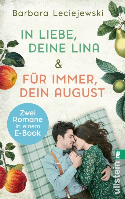 In Liebe, deine Lina & Für immer, dein August - Barbara Leciejewski