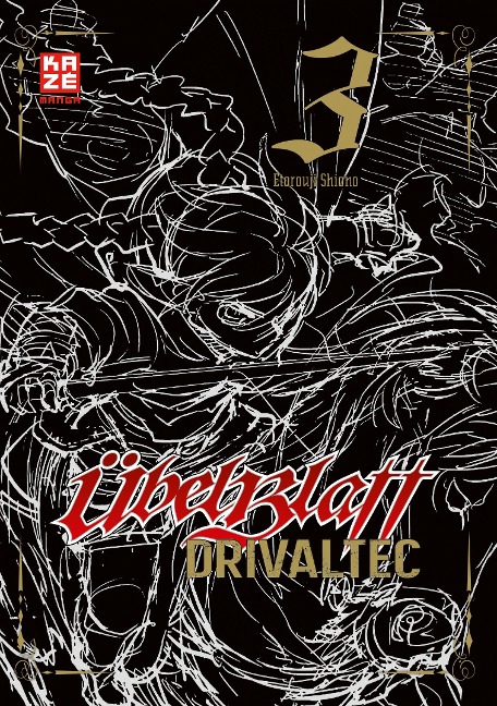 Übel Blatt: Drivaltec (3-in-1-Edition) - Band 3 - Etorouji Shiono