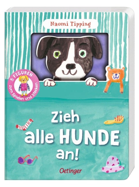 Zieh alle Hunde an! - Naomi Tipping