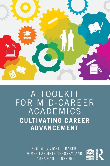 A Toolkit for Mid-Career Academics - 