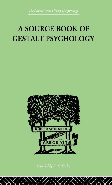 A Source Book Of Gestalt Psychology - Willis D Ellis