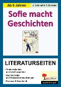 Cover-Bild zum Titel 'Sofie macht Geschichten - Literaturseiten' von 'Jasmin Schmidt, Lynn-Sven Kohl'