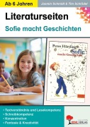 Cover-Bild zum Titel 'Sofie macht Geschichten - Literaturseiten' von 'Jasmin Schmidt, Lynn-Sven Kohl'