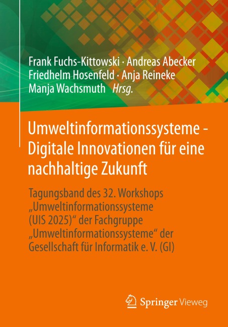 Umweltinformationssysteme - Digitale Innovationen für eine nachhaltige Zukunft - 