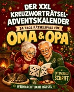 Cover-Bild zum Titel 'Der XXL Kreuzworträtsel-Adventskalender' von 'Tim Eiche'