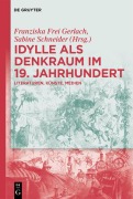 Cover-Bild zum Titel 'Idylle als Denkraum im 19. Jahrhundert' von ''