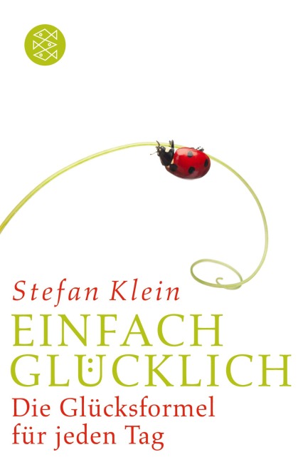 Einfach glücklich - Stefan Klein