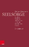 Cover-Bild zum Titel 'Seelsorge' von 'Michael Klessmann'