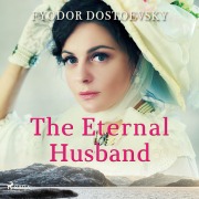Cover-Bild zum Titel 'The Eternal Husband' von 'Fyodor Dostoevsky'
