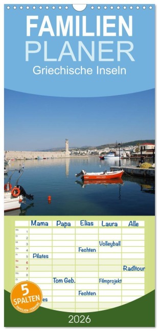 Familienplaner 2026 - Griechische Inseln mit 5 Spalten (Wandkalender, 21 x 45 cm) CALVENDO - Peter Schneider