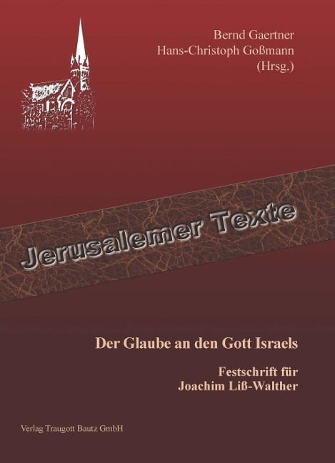 Der Glaube an den Gott Israels - 