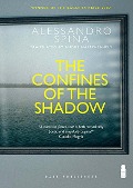 The Confines of the Shadow - Alessandro Spina