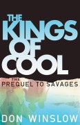 Cover-Bild zum Titel 'The Kings of Cool' von 'Don Winslow'