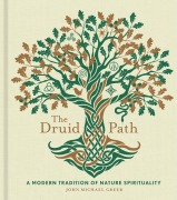 Cover-Bild zum Titel 'The Druid Path' von 'John Michael Greer'