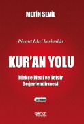 Cover-Bild zum Titel 'Diyanet Isleri Baskanligi Kuran Yolu' von 'Metin Sevil'