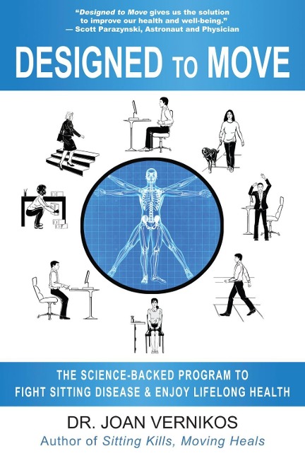 Designed to Move - Joan Vernikos