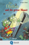 Cover-Bild zum Titel 'Die Olchis und die grüne Mumie' von 'Erhard Dietl'