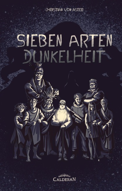 Sieben Arten Dunkelheit - Christian von Aster