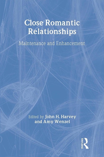 Close Romantic Relationships - 