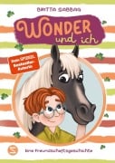Cover-Bild zum Titel 'Wonder und ich. Eine Freundschaftsgeschichte (Band 1)' von 'Britta Sabbag'