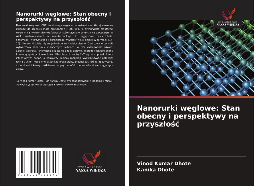 Nanorurki w¿glowe: Stan obecny i perspektywy na przysz¿o¿¿ - Vinod Kumar Dhote, Kanika Dhote