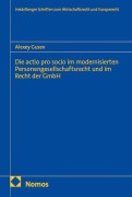 Cover-Bild zum Titel 'Die actio pro socio im modernisierten Personengesellschaftsrecht und im Recht der GmbH' von 'Alexey Gusev'