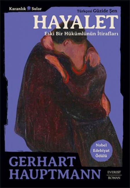 Hayalet;Eski Bir Hükümlünün Itiraflari - Gerhart Hauptmann