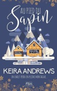 Cover-Bild zum Titel 'Au pied du sapin' von 'Keira Andrews'