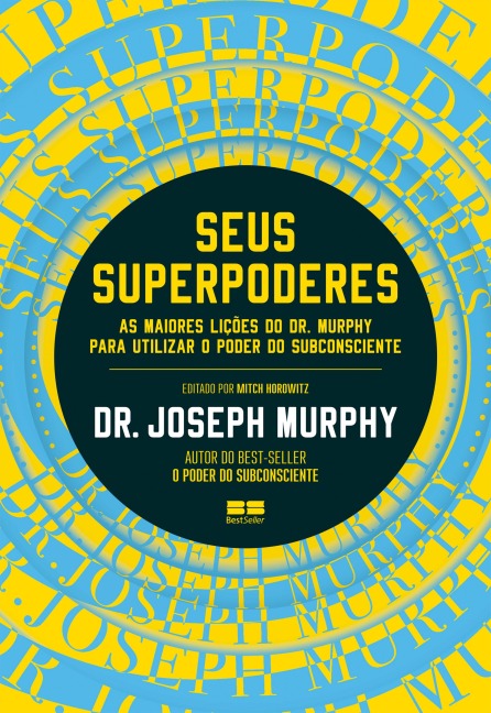 Seus superpoderes - Joseph Murphy
