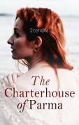 The Charterhouse of Parma - Stendhal