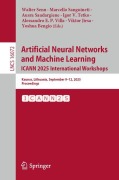 Cover-Bild zum Titel 'Artificial Neural Networks and Machine Learning. ICANN 2025 International Workshops' von ''