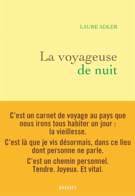 La voyageuse de nuit - Laure Adler