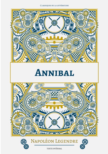 Annibal - Napoléon Legendre
