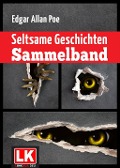 Cover-Bild zum Titel 'Seltsame Geschichten Sammelband' von 'Edgar Allan Poe'