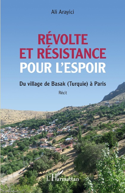 Révolte et résistance pour l'espoir - Arayici